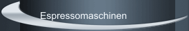 Espressomaschinen